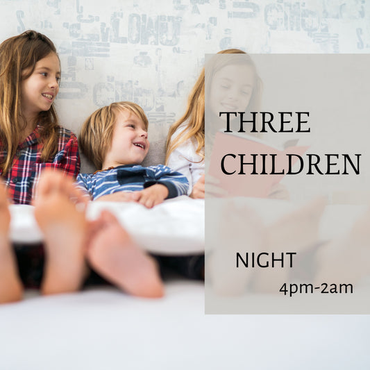 ◆ Night ◆ 3 Children (4PM-2AM)